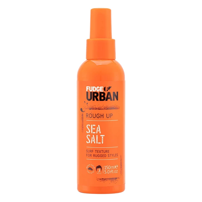 Fudge Urban Salt Spray - Texturising Sea Salt Spray for Men and Women - Adds Volume and Flexible Hold - 150 ml
