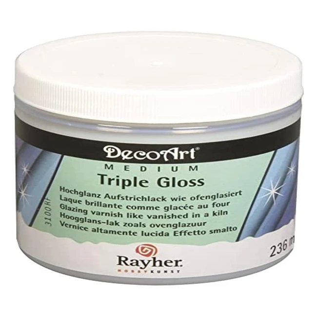 Vernis Vitrificateur Ultra Brillant Triple Gloss Rayher - Bte 236ml 38067000