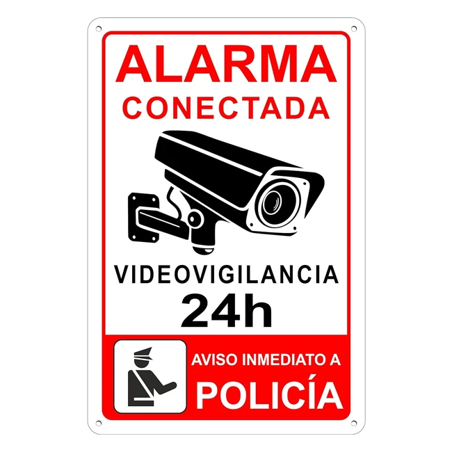 Cartel Alarma Conectada Señal Videovigilancia - Resistente - 20x15 cm