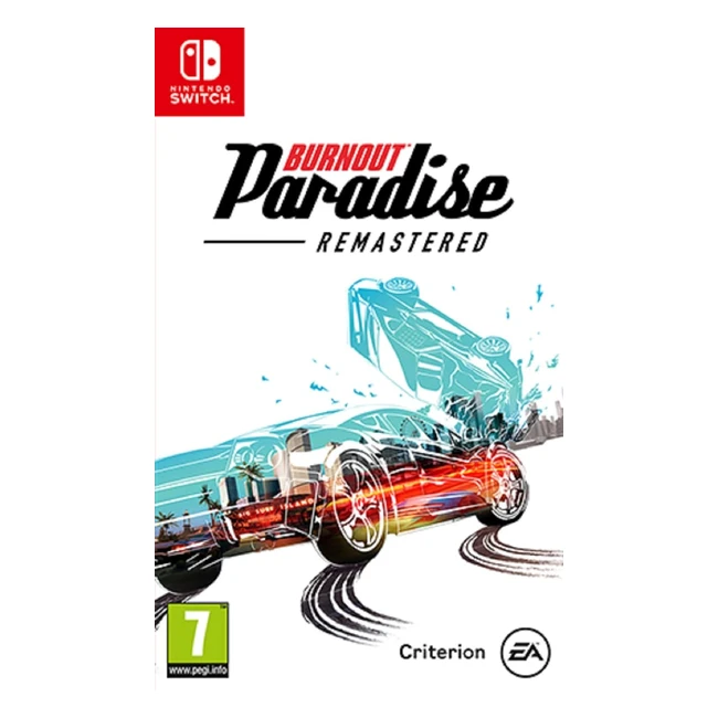 Burnout Paradise Remastered Switch Edition - Ultimate Driving Playground