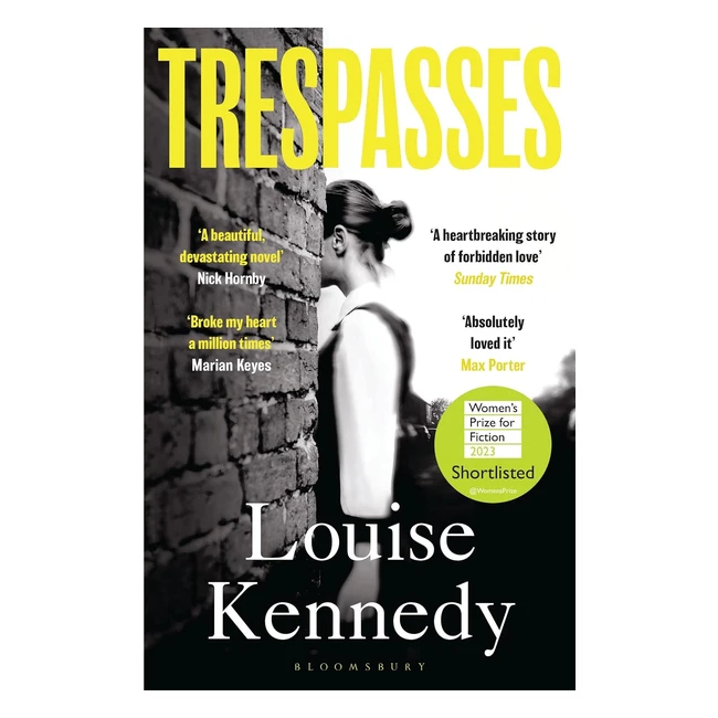 Trespasses The Most Beautiful Devastating Love Story  Kennedy Louise  ISBN 97