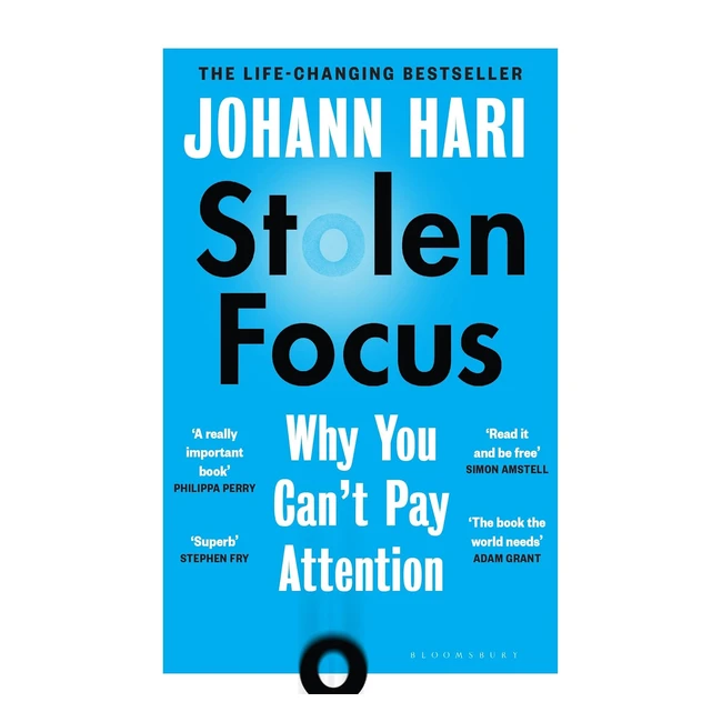 Stolen Focus Why You Cant Pay Attention - Hari Johann - ISBN 9781526620217 - I